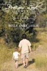 Belle Anne Leslie - Precious Lord, Take My Hand: Poems of En