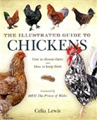 Celia Lewis, Celia Lewis - The Illustrated Guide to Chickens