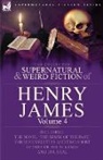 Henry James, Henry Jr. James - The Collected Supernatural and Weird Fic