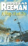 Alexander Kent, Douglas Reeman - Ship Must Die