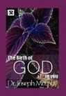 Dr. Joseph Murphy, Joseph Murphy - The Birth of God in You