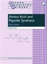 John Jones, John (University Lecturer in Organic Chemistry and Official Fellow and Tutor Jones - Amino Acid and Peptide Synthesis