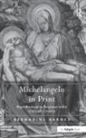 Bernadine Barnes, Bernadine Ann Barnes, Barnes Bernadine - Michelangelo in Print