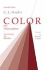 Hardin, C L Hardin, C. L. Hardin - Color for Philosophers