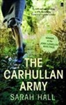 Sarah Hall, Sarah J. E. Hall - The Carhullan Army