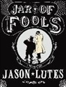 Jason Lutes - Jar of Fools