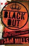 Sam Mills - Blackout
