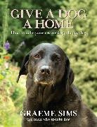 Graeme Sims - Give a Dog a Home