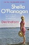 Sheila Flanagan, O&amp;apos, Sheila O'Flanagan - Destinations