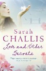 Sarah Challis - Love and Other Secrets