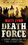 Matt Lynn, Lynn Matt - Death Force