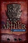M. K. Hume, M.k. Hume, M K Hume, M. K. Hume - King Arthur: Dragon's Child (King Arthur Trilogy 1)