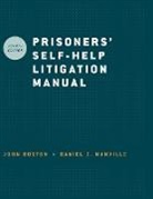 John Boston, John (Prisoner's Rights Project of the New York City Legal Aid Society Boston, John/ Manville Boston, Daniel E Manville, Daniel E (Staff Attorney Manville, Daniel E. Manville - Prisoners' Self Help Litigation Manual