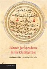 Norman Calder, Calder Norman, Robert Gleave, Colin Imber, Imber Colin - Islamic Jurisprudence in the Classical Era