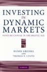 Henry Kressel, Henry Lento Kressel, Thomas V. Lento - Investing in Dynamic Markets