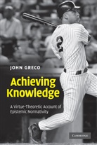 John Greco, John (Saint Louis University Greco - Achieving Knowledge