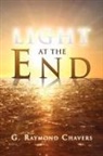 G. Raymond Chavers - Light At the End