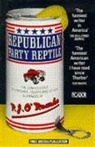P. J. O'Rourke, O&amp;apos, P. J. O'Rourke, P.J. O'Rourke, P.J. Rourke - Republican Party Reptile