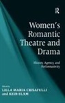 Lilla Maria Elam Crisafulli, Keir Elam, Elam Keir, Lilla Maria Crisafulli, Crisafulli Lilla Maria, Keir Elam - Women''s Romantic Theatre and Drama