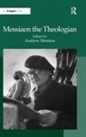Andrew Shenton, Andrew (EDT) Shenton, Andrew Shenton - Messiaen the Theologian