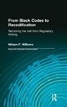 Charles H. Sides, Miriam Williams, Miriam F. Williams, Miriam F. (Phd Williams, Miriam F. Sides Williams - From Black Codes to Recodification