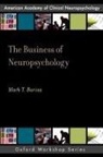 Mark Barisa, Mark T Barisa, Mark T. Barisa - The Business of Neuropsychology