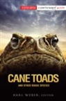 Karl Weber - Cane Toads and Other Rogue Species
