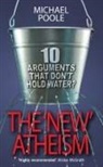 Michael Poole - The New Atheism