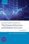Michael Blair, Michael Blair Qc, Michael Blair, Michael Blair Qc - Blackstone''s Guide to the Financial Services and Markets Act 2000