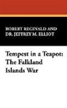 Jeffrey M. Elliot, R. Reginald, Robert Reginald - Tempest in a Teapot: The Falkland Island