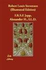 Alexander H. Japp, Alexander H. LL D. F. R. S. E. Japp - Robert Louis Stevenson (Illustrated Edit