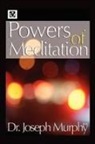Dr. Joseph Murphy, Joseph Murphy - Powers of Meditation