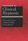 Steven Jay Rhue Lynn, Irving Kirsch, Steven Jay Lynn, Judith W. Rhue - Handbook of Clinical Hypnosis