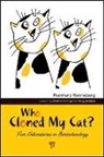 Renneberg Reinhard, Reinhard Renneberg - Who Cloned My Cat?