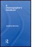 Jonathan Burrows, Burrows Jonathan - A Choreographer's Handbook
