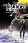 Gendelman, Gendelman, Miller, Karen Miller, Taus - The Fishbowl Principle: Building the Ark