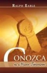 Ralph Earle - Conozca Su Nuevo Testamento (Spanish: Kn