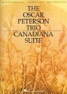 Oscar (CRT) Peterson - The Oscar Peterson Trio - Canadiana Suite