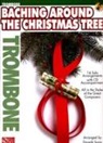 Donald (CRT)/ Hal Leonard Publishing Corpor Sosin, Hal Leonard Corp - Baching Around the Christmas Tree