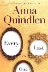 Anna Quindlen - Every Last One