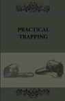 Anon, Anon. - Practical Trapping