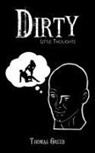Thomas Green - Dirty Little Thoughts