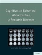 Ruth Nass, Nass MD Ruth, MD Frank, Yitzchak Frank MD, MD Nass, Ruth Nass MD - Cognitive and Behavioral Abnormalities of Pediatric Diseases