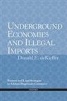 Donald Dekieffer, The Late Donald deKieffer, The Late Donald (Principal deKieffer - Underground Economies and Illegal Imports