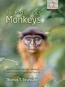 Thomas T. Struhsaker, Thomas T. (Department of Evolutionary Anthropology Struhsaker, Struhsaker Thomas T. - The Red Colobus Monkeys