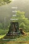 Christopher D. Stone, Stone Christopher D. - Should Trees Have Standing?
