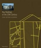 Richard Weston - Key Buildings of the 20th Century: Plans, Sections and Elevations