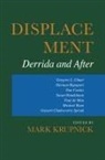 Mark Krupnick, Edited by Mark Krupnick, Mark Krupnick - Displacement: Derrida and After