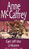 Anne McCaffrey - Get Off the Unicorn
