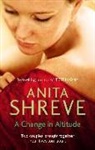 Anita Shreve, Shreve Anita, Anna Stone, Stone Anna, Emma Walton Hamilton, Walton Hamilton Emma... - A Change in Altitude